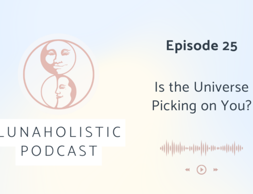 Podcast 25 – Is the Universe Picking on You?