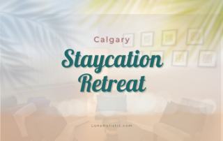 Calgary Staycation Retreat - Meditation Retreat in Calgary