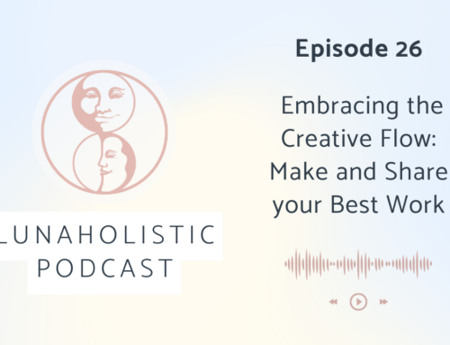 Podcast 26 – Embracing the Creative Flow: Make and Share your Best Work